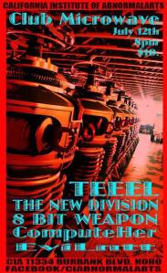 Club Microwave Synth-wave Summer is July 12th w/ Teeel/ The New Division/ 8 Bit Weapon/ ComputeHer/ EviLntt/ See you there!!! 
